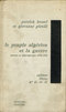 LE PEUPLE ALGÉRIEN ET LA GUERRE
