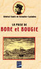 LA PRISE DE BONE ET DE BOUGIE (1832-1833)