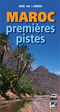 MAROC : PREMIÈRES PISTES