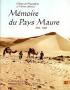 MÉMOIRE DU PAYS MAURE 1934-1960