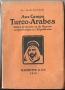 AUX CAMPS TURCO-ARABES