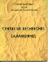 CENTRE DE RECHERCHES SAHARIENNES