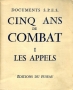 CINQ ANS DE COMBAT - Tome 1 LES APPELS