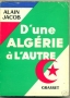 D'UNE ALGÉRIE A L’AUTRE