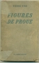 FIGURES DE PROUE