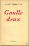 GAULLE DEUX
