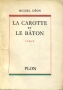 LA CAROTTE ET LE BATON