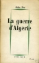 LA GUERRE D’ALGÉRIE