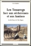 LES TOUAREGS FACE AUX SECHERESSES ET AUX FAMINES