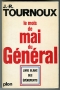 LE MOIS DE MAI DU GÉNÉRAL