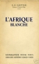 L'AFRIQUE BLANCHE
