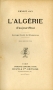 L'ALGÉRIE D'AUJOURD HUI