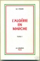 L’ALGÉRIE EN MARCHE