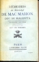 MÉMOIRES DU MARÉCHAL DE MAC MAHON DUC DE MAGENTA