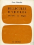 PELLICULES D’IDOLES