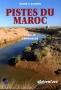 PISTES DU MAROC TOME 4