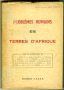 PROBLÈMES HUMAINS EN TERRES D'AFRIQUE
