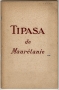 TIPASA, VILLE ANTIQUE DE MAURÉTANIE