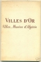 VILLES D’OR