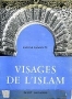 VISAGES DE L'ISLAM