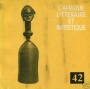 L' AFRIQUE LITTERAIRE ET ARTISTIQUE , n° 42