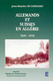 ALLEMANDS ET SUISSES EN ALGERIE 1830-1918