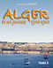 ALGER DE MA JEUNESSE 1945-1962 (Tome 2)