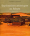 EXPLORATIONS ARTISTIQUES AU SAHARA (1850-1975)